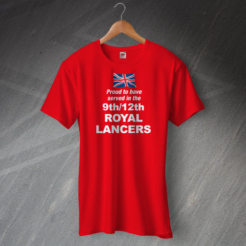 Proud to Have Served In The 9th/12th Royal Lancers T-Shirt