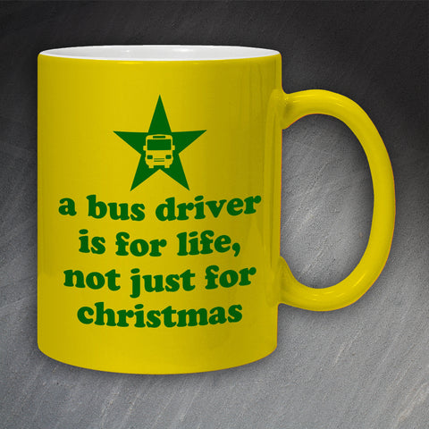 A Bus Driver is for Life Mug