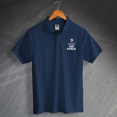Proud to Have Served in The Air Force Polo Shirt