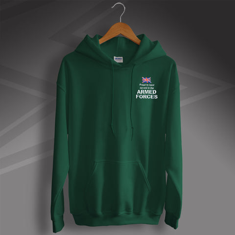 Armed Forces Hoodie Embroidered Proud to Have Served