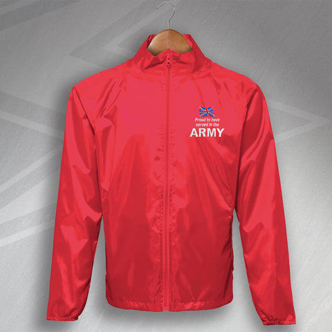 Proud to Have Served In The Army Embroidered Lightweight Jacket
