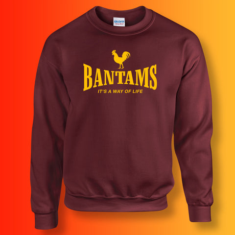Bantams It's a Way of Life Sweatshirt