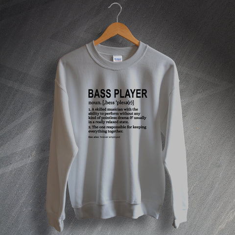 Bassist Sweatshirt