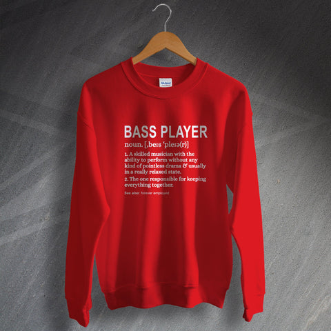 Bassist Sweatshirt
