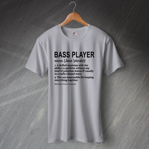 Bassist T-Shirt