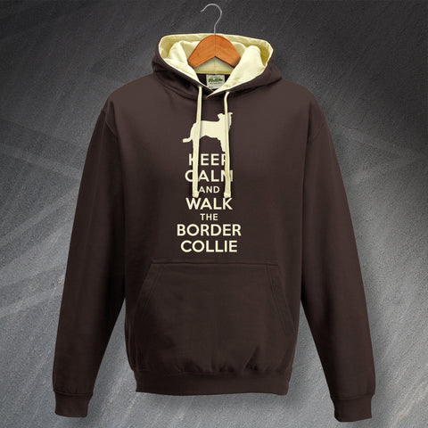 Border Collie Hoodie Contrast Keep Calm and Walk The Border Collie