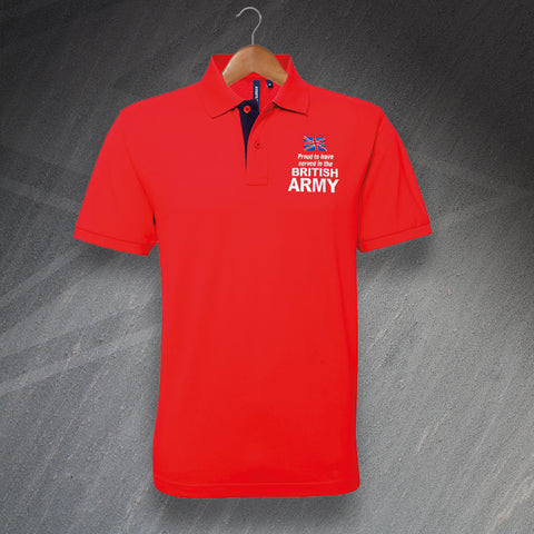 British Army Polo Shirt Embroidered Classic Fit Contrast Proud to Have Served