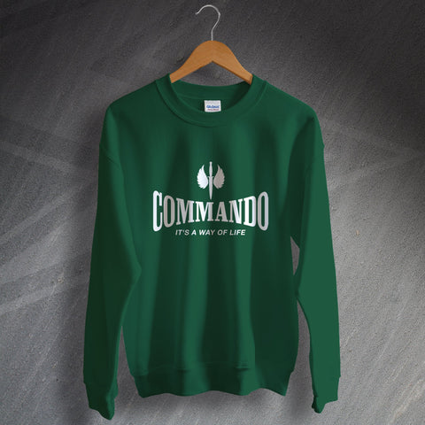 Commando Sweatshirt It's a Way of Life