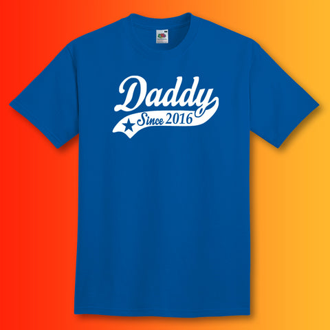Daddy Since 2016 T-Shirt