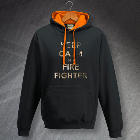 Fire Service Hoodie Contrast Keep Calm I'm a Fire Fighter Scorched Print