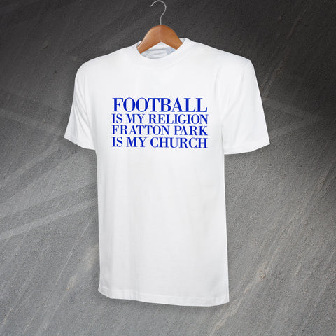 Football is My Religion Fratton Park is My Church T-Shirt