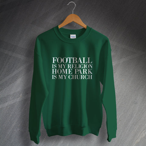 Plymouth Football Sweatshirt Football is My Religion Home Park is My Church