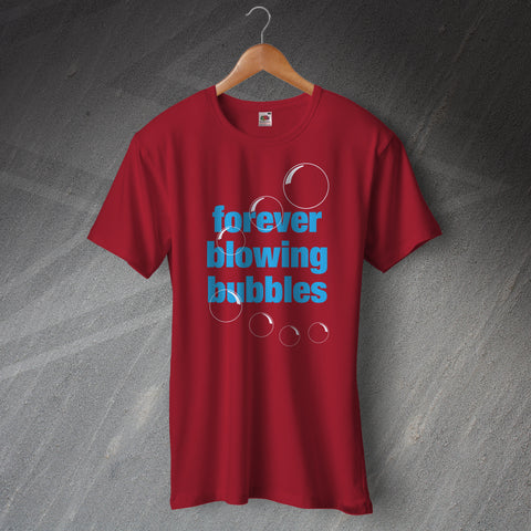 Forever Blowing Bubbles Shirt
