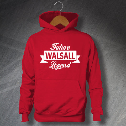 Walsall Football Hoodie Children's Future Walsall Legend