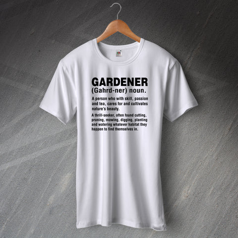 Gardener Meaning T-Shirt