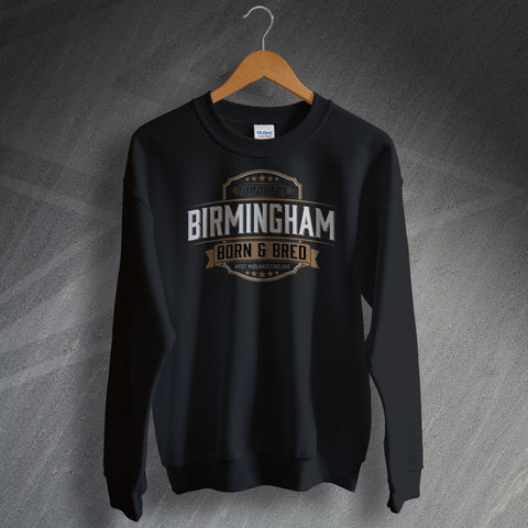 Birmingham Sweatshirt Genuine Born and Bred
