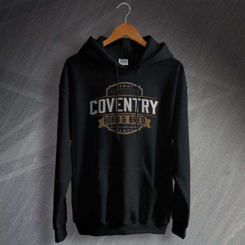 Coventry Hoodie Genuine Born and Bred