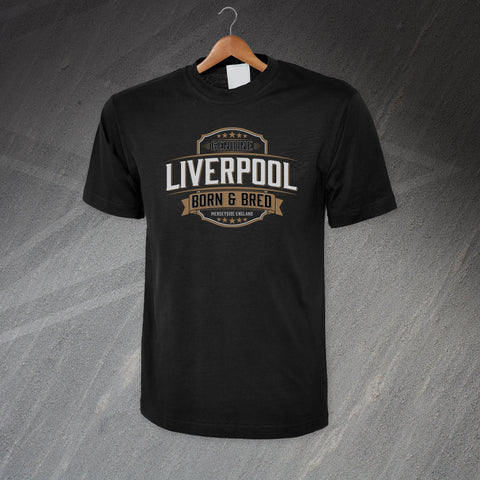 Genuine Liverpool Born and Bred T-Shirt