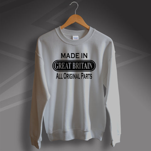 Made In Great Britain All Original Parts Unisex Sweater
