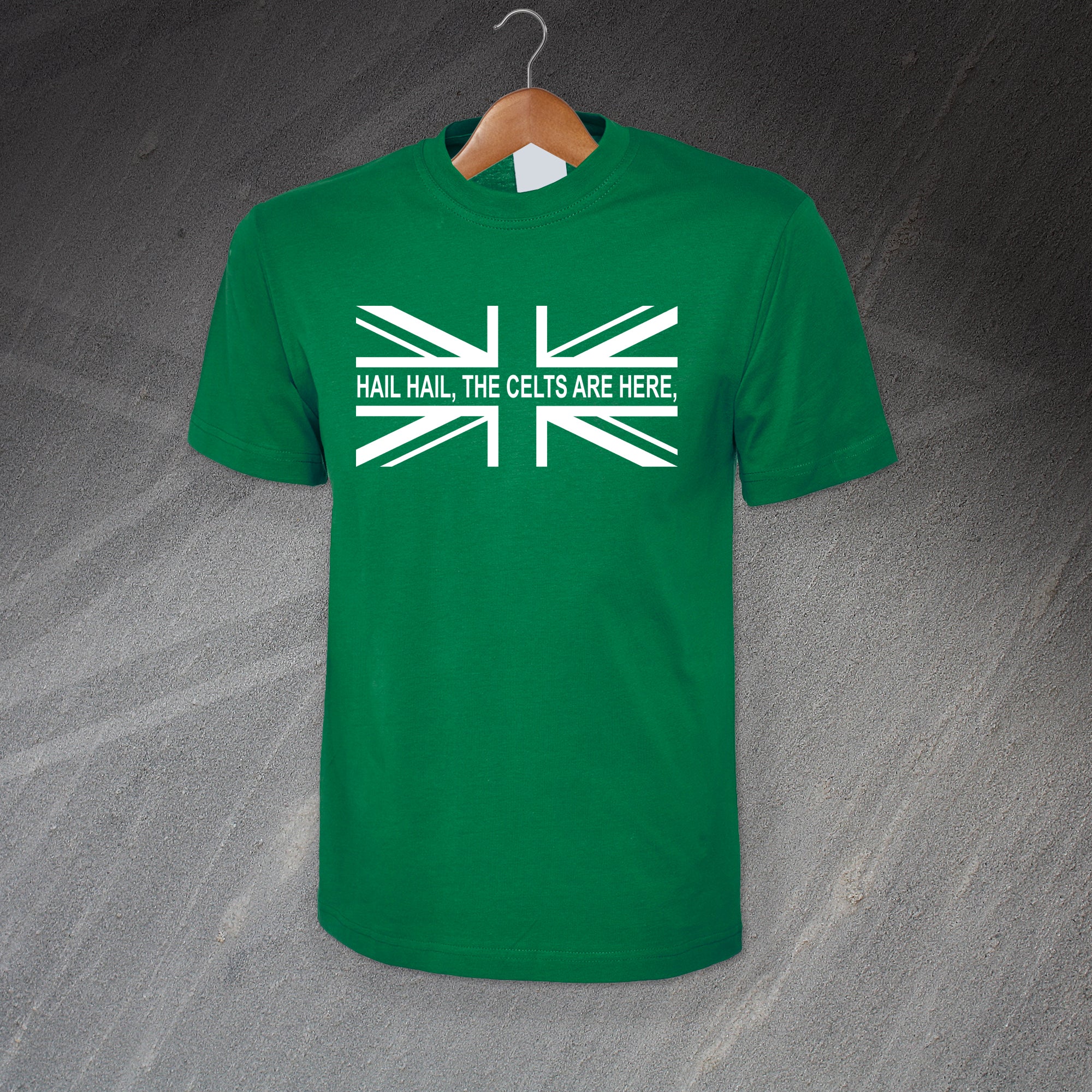 Hail Hail The Celts Are Here T-Shirt  Exclusive Celtic Clothing –