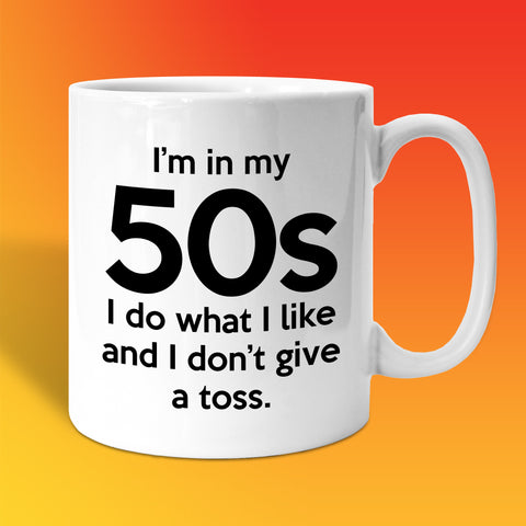 In My 50s Coffee Mug