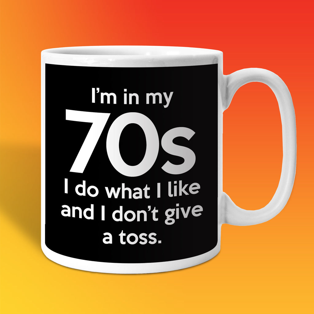 In My 70s Coffee Mug