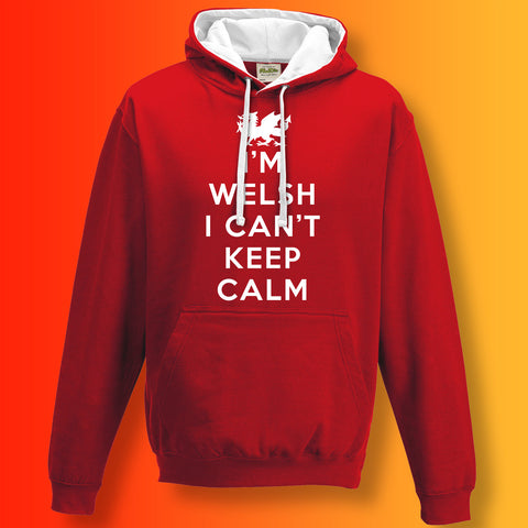 I'm Welsh I Can't Keep Calm Contrast Hoodie