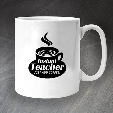 Teacher Mug Instant Teacher