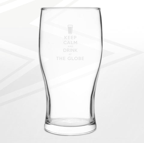 The Globe Pub Pint Glass Engraved Keep Calm and Drink at The Globe