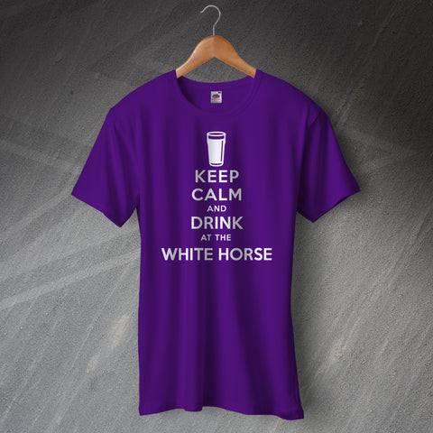Keep Calm and Drink at The White Horse T-Shirt