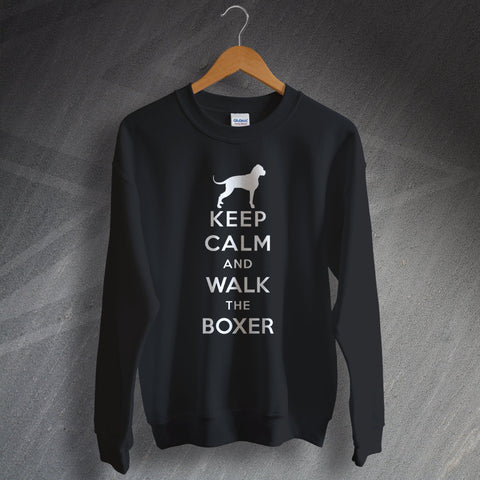 Keep Calm and Walk The Boxer Sweatshirt
