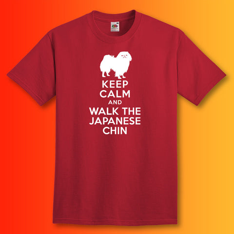 Keep Calm and Walk The Japanese Chin T-Shirt Brick Red