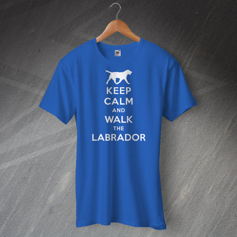 Keep Calm and Walk The Labrador T-Shirt