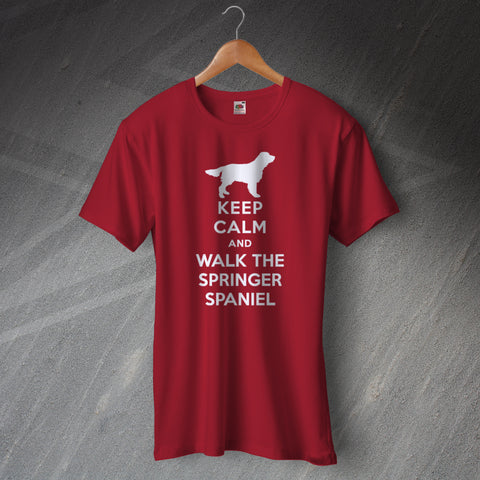 Springer Spaniel T-Shirt Keep Calm and Walk The Springer Spaniel