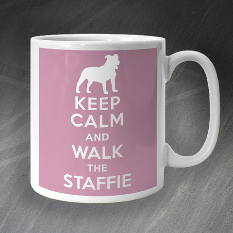 Keep Calm and Walk The Staffie Mug