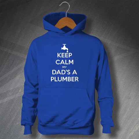 Plumber Hoodie Children's Keep Calm My Dad's a Plumber