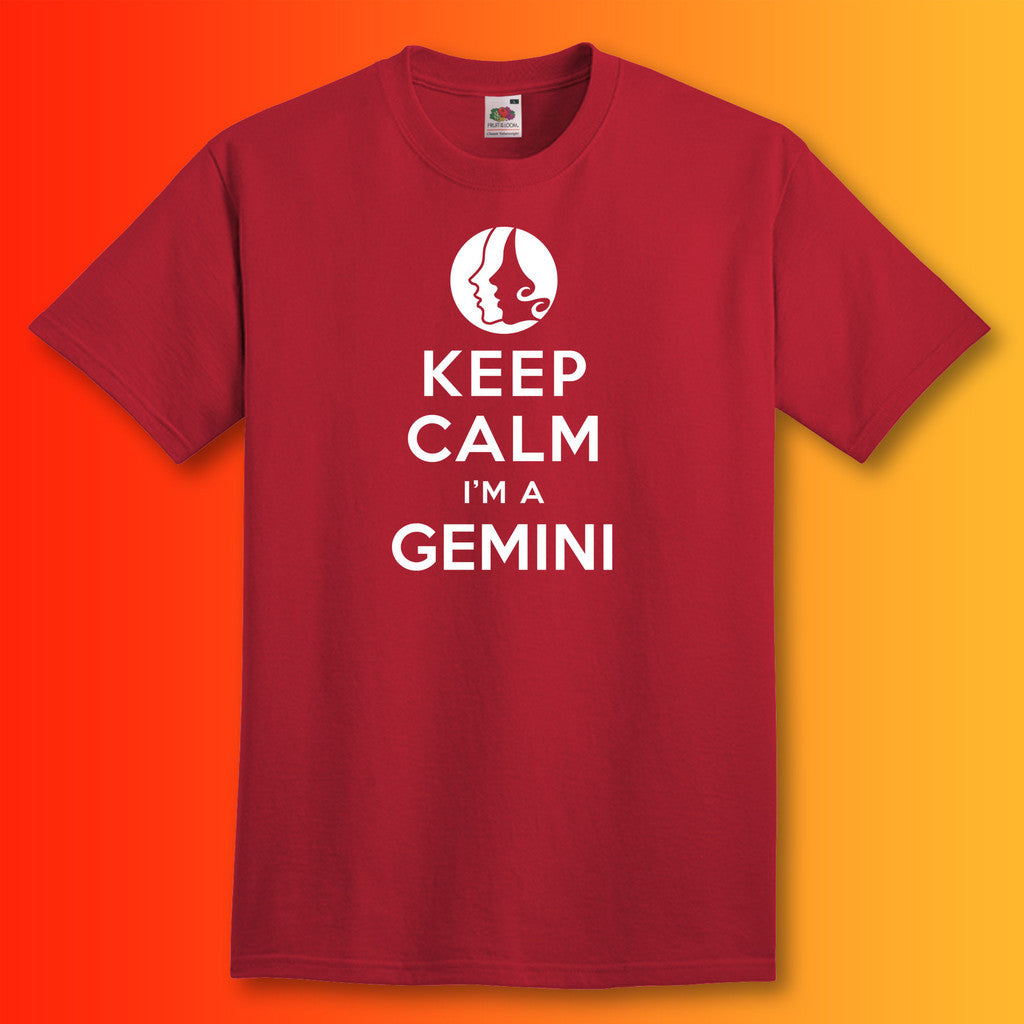 Keep Calm I'm a Gemini T-Shirt Brick Red