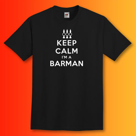 Keep Calm I'm a Barman T-Shirt