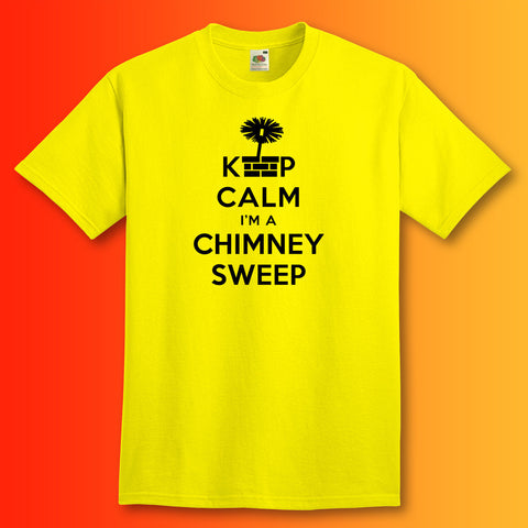 Keep Calm I'm a Chimney Sweep T-Shirt Yellow