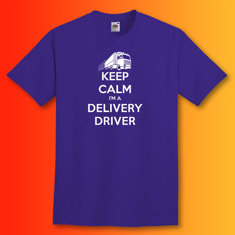 Keep Calm I'm a Delivery Driver T-Shirt Purple