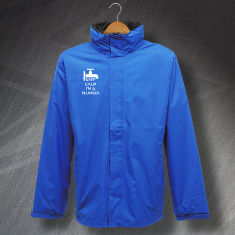 Keep Calm I'm a Plumber Embroidered Waterproof Jacket