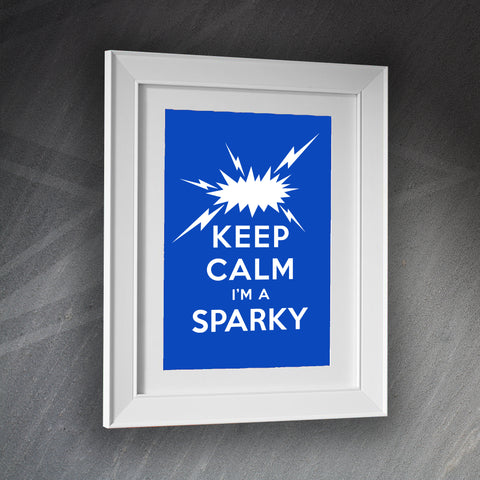 Electrician Framed Print Keep Calm I'm a Sparky Flash