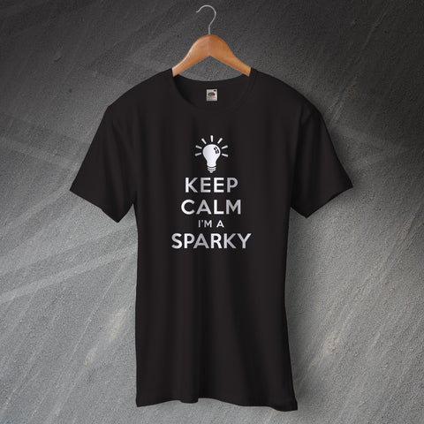 Keep Calm I'm a Sparky T-Shirt