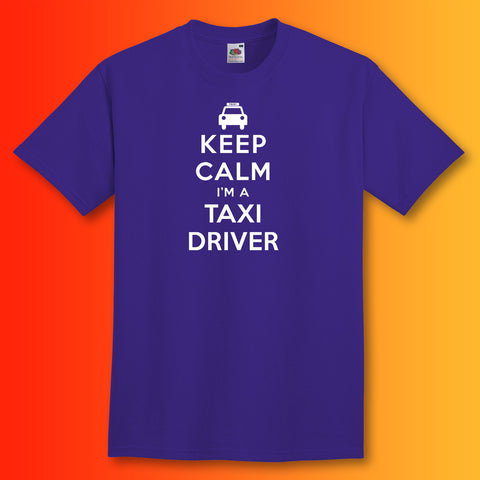 Keep Calm I'm a Taxi Driver T-Shirt Purple