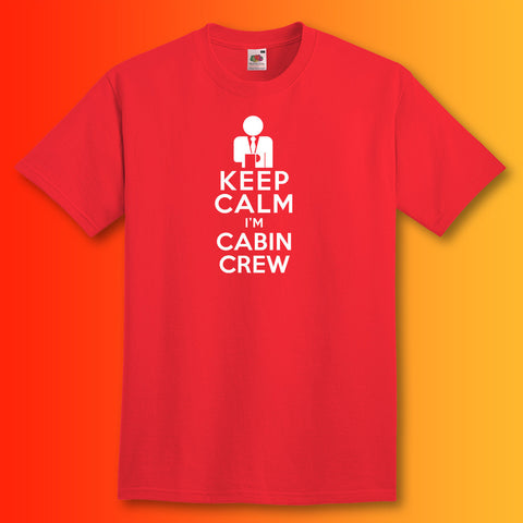 Keep Calm I'm Cabin Crew T-Shirt Red