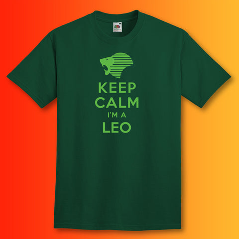 Keep Calm I'm a Leo T-Shirt Bottle Green