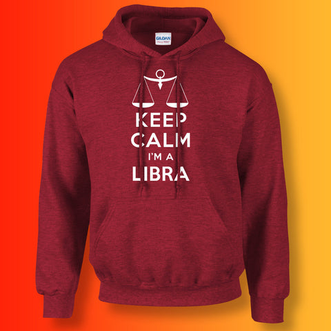 Keep Calm I'm a Libra Unisex Hoodie