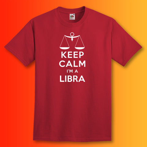 Keep Calm I'm a Libra Unisex T-Shirt