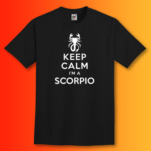 Keep Calm I'm a Scorpio T-Shirt Black