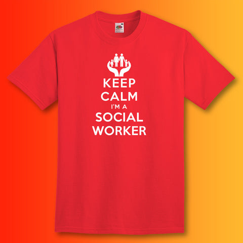 Keep Calm I'm a Social Worker Unisex T-Shirt Red